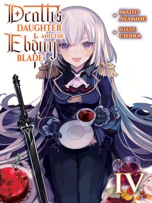 cover image of Death's Daughter and the Ebony Blade, Volume 4